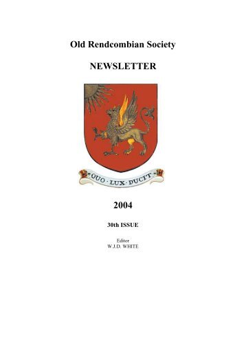 Old Rendcombian Newsletter 2004 - The Old Rendcombian