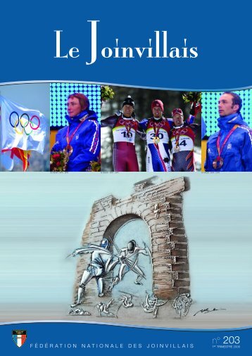 Revue NÂ°203 - FÃ©dÃ©ration Nationale des Joinvillais - ComitÃ© ...