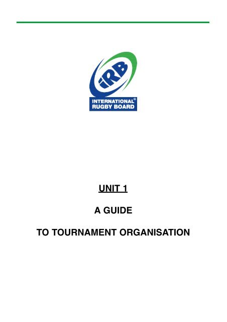 UNIT 1 A GUIDE TO TOURNAMENT ORGANISATION