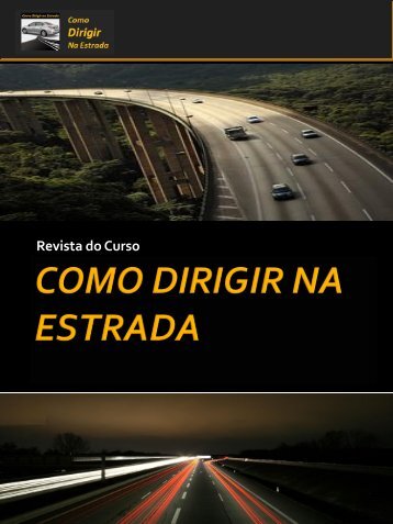 Revista do Curso: Como Dirigir na Estrada