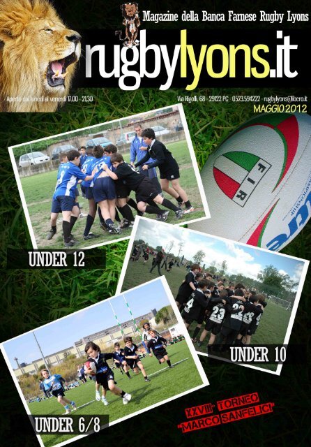 Maggio 2012 Speciale Sanfelici - Rugby Lyons