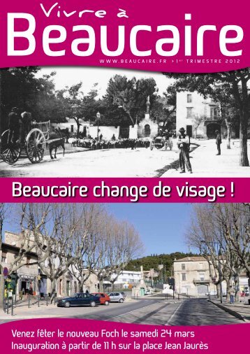 beaucaire change de visage !