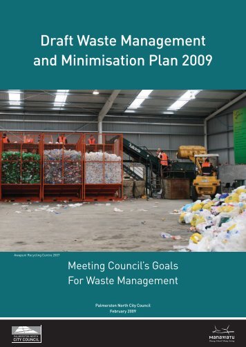 Draft Waste Minimisation Plan - Palmerston North City Council