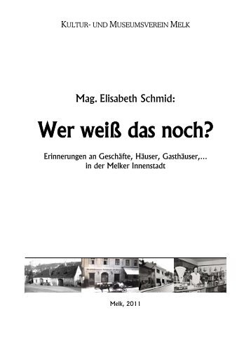Mag. Elisabeth Schmid - Kultur- und Museumsverein Melk