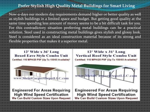 Prefer Stylish High Quality Metal Buildings for Smart Living