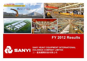 FY 2012 Results - Sany