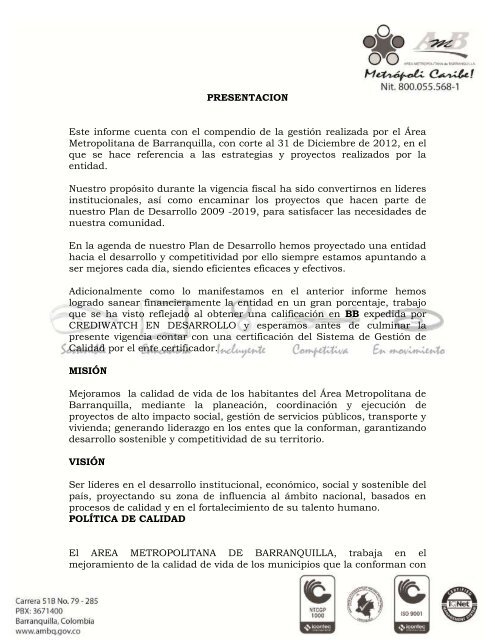 PRESENTACION Este informe cuenta con el compendio de la ...