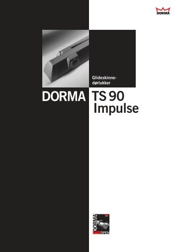 Brosjyre Dorma TS90 - Mamut ServiceSuite WebShop