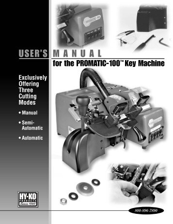 Promatic-100 Key Machine User Manual - Hykokeys.com