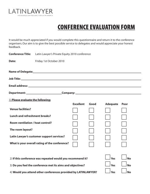 evaluation form conference
CONFERENCE EVALUATION FORM evaluation form conference
CONFERENCE EVALUATION FORM