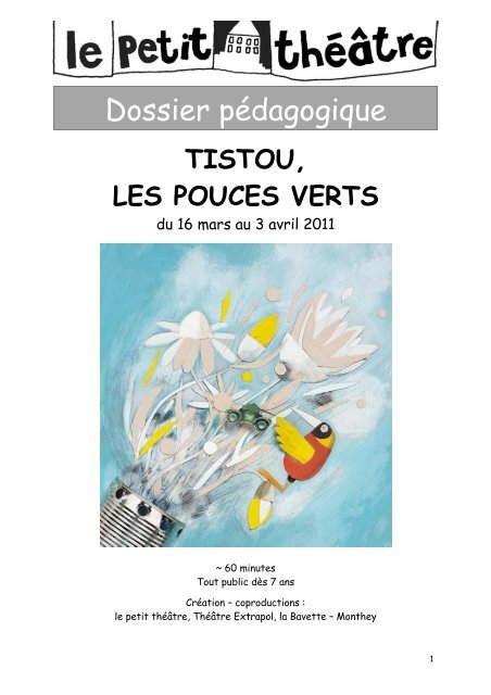 tistou, les pouces verts - le Petit ThÃ©Ã¢tre