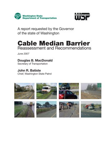 Cable Median Barrier - Washington State Digital Archives