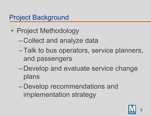 Route B2: Presentation for Public Meeting #2 - Metrobus Studies