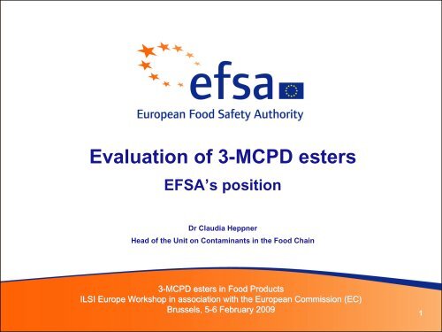 Evaluation of 3-MCPD esters – EFSA's position