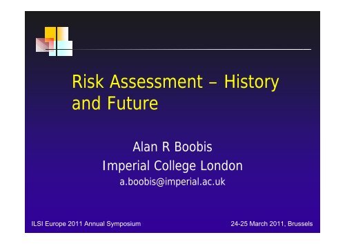 Risk Assessment – History and Future