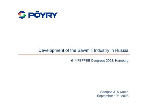 Development of the Sawmill Industry in Russia