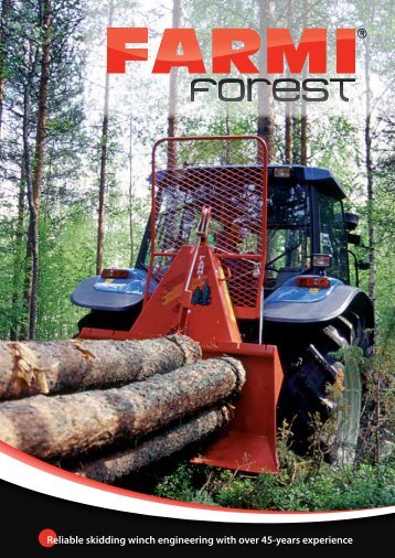 Reliable skidding winch engineering with over 45 ... - Farmi Forest