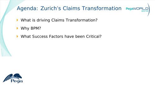 Zurich's Claims Transformation - Pegasystems Inc.
