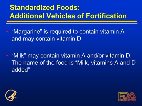 FDA Food Fortification Policy: Principles and Considerations