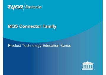 MQS Connector Family