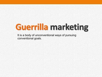 Guerrilla Marketing - PowerPoint Presentation - Full version