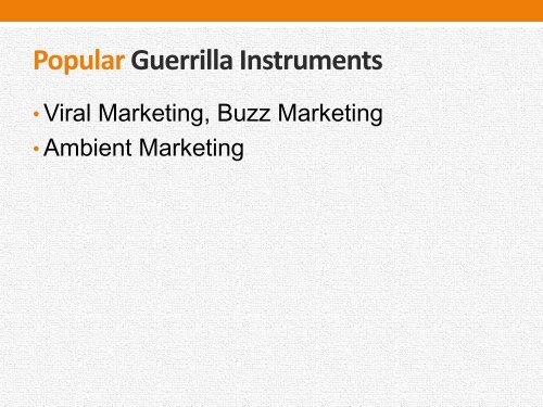 Guerrilla Marketing - PowerPoint Presentation - Full version