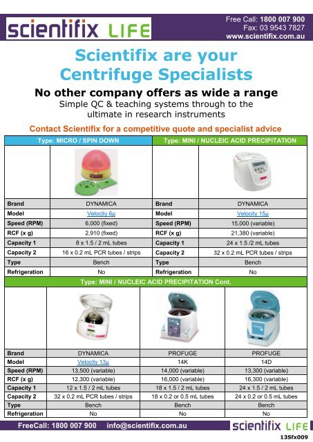 Scientifix are your Centrifuge Specialists No other company offers as ...