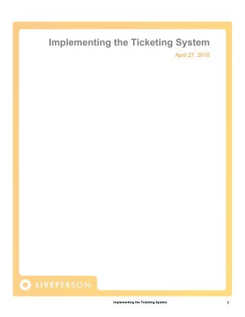 Implementing the Ticketing System - LivePerson