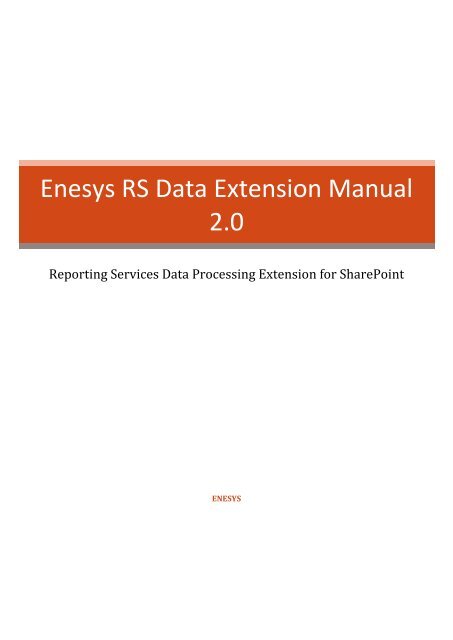 Enesys RS Data Extension Manual - EPM Live