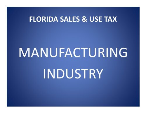 FLORIDA SALES AND USE TAX - Florida Sales Tax Attorney