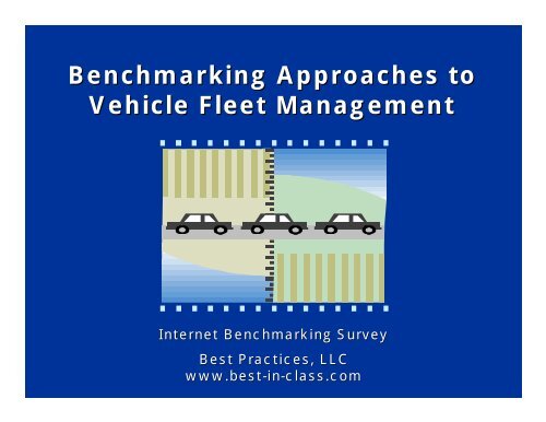 Fleet Approach Benchmarking Approaches to Vehicle Fleet Management