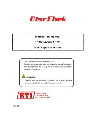 Instruction Manual “ECO-MASTER” Disc Repair Machine - RTI