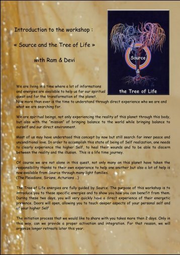 Introduction to the workshop : « Source and the Tree of Life » with Ram & Devi