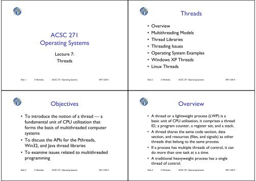 ACSC 271 Operating Systems Threads Objectives Overview
