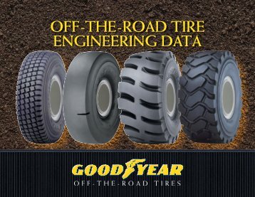 OFF-THE-ROAD TIRE ENGINEERING DATA - Goodyear Off-The ...