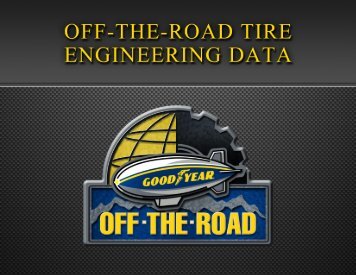 load limits at cold inflation pressures - Goodyear Off-The-Road (OTR)