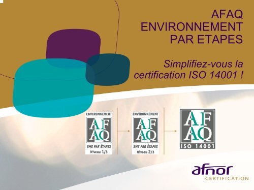 Supports de prÃ©sentation AFAQ 14001par Ã©tapes - AFNOR ...