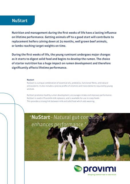 NuStart - Natural gut conditioner enhances performance ” “ - Provimi