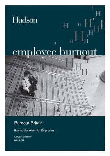 Burnout Britain: Raising the Alarm for Employers - Hudson