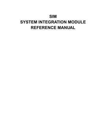 SIM SYSTEM INTEGRATION MODULE REFERENCE MANUAL