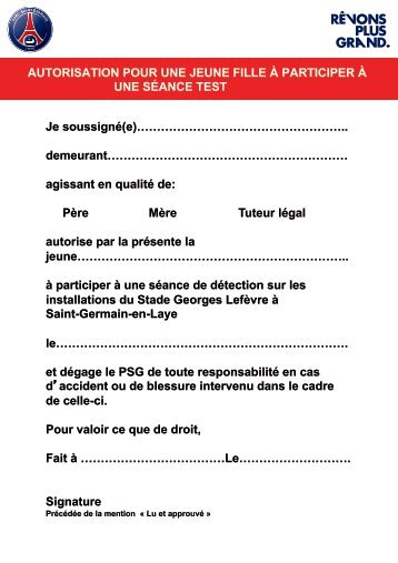 AUTORISATION POUR UNE JEUNE FILLE Ã PARTICIPER Ã ... - PSG