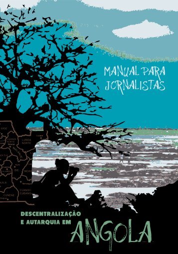 DescentralizaÃ§Ã£o em Angola:um manual para jornalistas - IEPALA