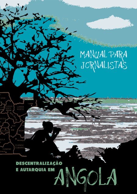 DescentralizaÃ§Ã£o em Angola:um manual para jornalistas - IEPALA