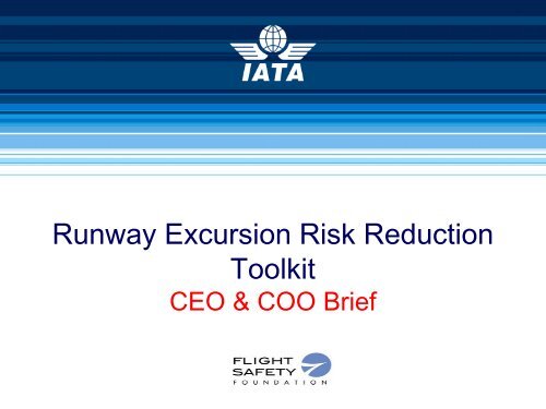 Runway Excursion Risk Reduction Toolkit
