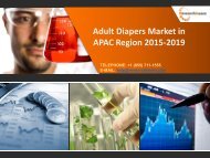 2015-2019 Adult Diapers Market in APAC Region: Size, Share, Trends, Key Vendors, Report