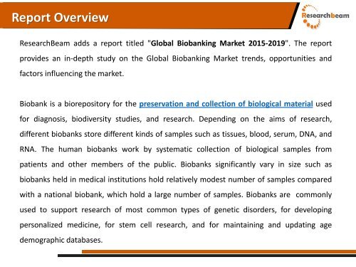 2015-2019 Global Biobanking Market Size, Share, Trends, Key Vendors, Report: ResearchBeam
