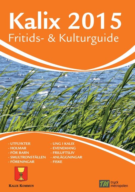 Kalix kommun fritids & kulturguide 2015