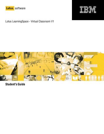 Virtual Classroom V1 Student's Guide - Lotus documentation - Lotus ...