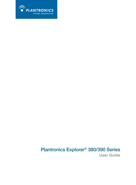 Plantronics Explorer® 380/390 Series - SKC Communication Products