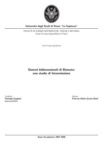 Sistemi bidimensionali di Bismuto: uno studio di ... - La Sapienza